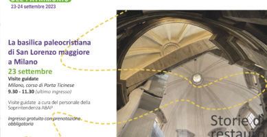 GEP 2023 – Storie di restauro.  La basilica paleocristiana di San Lorenzo maggiore a Milano – 23 settembre – Visite guidate